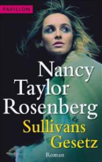 Sullivans Gesetz - Nancy Taylor Rosenberg