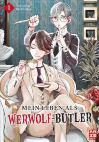 Mein Leben als Werwolf-Butler 01 - Megumi Muraoka