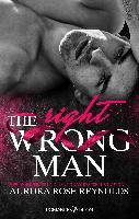 The Wrong/Right Man - Aurora Rose Reynolds