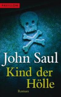 Kind der Hölle - John Saul