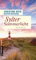 Sylter Sommerlicht - Christine Rath, Dieter Jaeschke