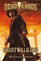 Ghostwalkers - Jonathan Maberry
