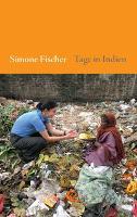 Tage in Indien - Simone Fischer