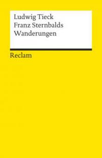 Franz Sternbalds Wanderungen - Ludwig Tieck