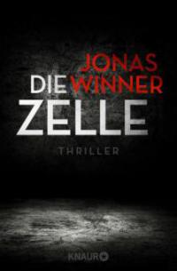 Die Zelle - Jonas Winner
