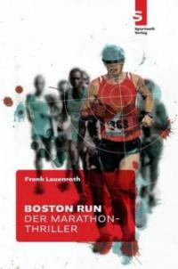 Boston Run - Frank Lauenroth