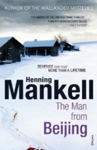 The Man From Beijing - Henning Mankell