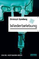 Wiederbelebung - Christoph Spielberg