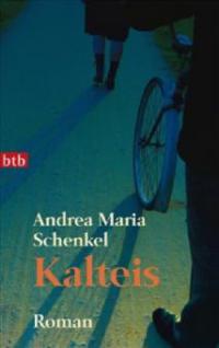 Kalteis - Andrea Maria Schenkel