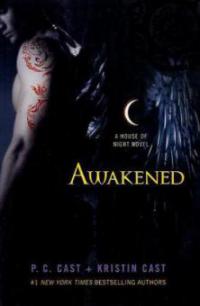Awakened - P. C. Cast, Kristin Cast