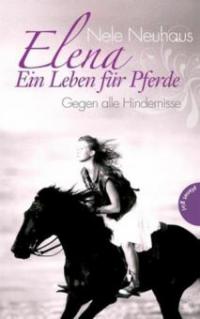 Elena Ein Leben für Pferde 1 Gegen alle Hindernisse PDF Epub-Ebook