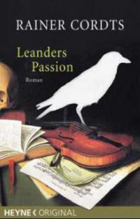 Leanders Passion - Rainer Cordts