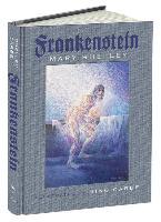 Frankenstein: Or, the Modern Prometheus - Mary Shelley