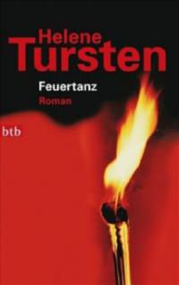 Feuertanz - Helene Tursten