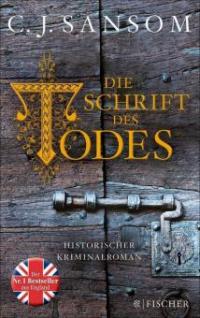 Die Schrift des Todes - C. J. Sansom