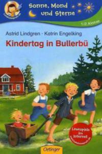 Kindertag in Bullerbü - Astrid Lindgren