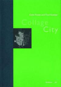 Collage City - Colin Rowe, Fred Koetter