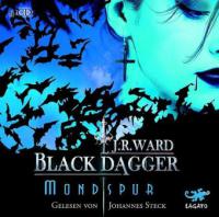 Black Dagger, Mondspur, 4 Audio-CDs - J. R. Ward