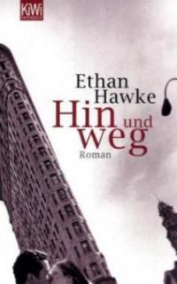 Hin und weg - Ethan Hawke
