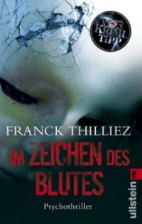Im Zeichen des Blutes - Franck Thilliez