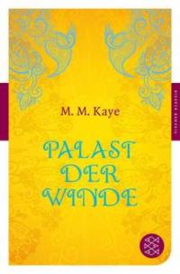 Palast der Winde - Mary M. Kaye