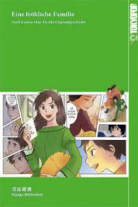 Manga-Bibliothek: Eine fröhliche Familie - Louisa May Alcott