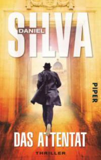 Das Attentat - Daniel Silva
