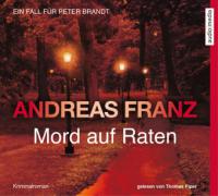 Mord auf Raten - Andreas Franz