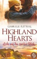 Highland Hearts - Gabriele Ketterl