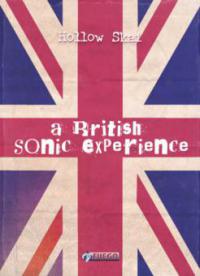 A British Sonic Experience - Hollow Skai