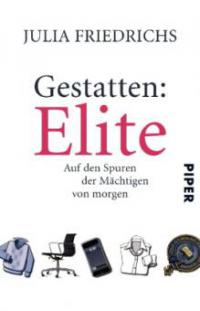 Gestatten: Elite - Julia Friedrichs