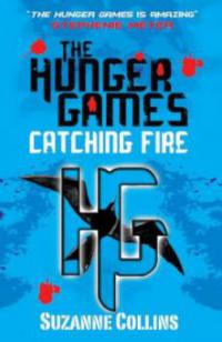 The Hunger Games 2. Catching Fire - Suzanne Collins