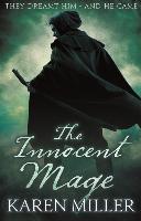 The Innocent Mage - Karen Miller