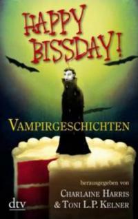 Happy Bissday! - 