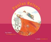 Paulas Reisen - Paul Maar