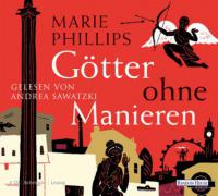 Götter ohne Manieren - Marie Phillips