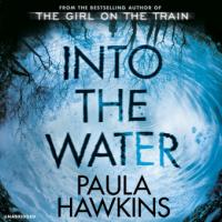 Into the Water, 10 Audio-CDs - Paula Hawkins