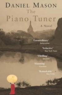 The Piano Tuner - Daniel Mason