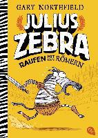 Julius Zebra - Raufen mit den Römern - Gary Northfield