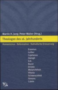 Theologen des 16. Jahrhunderts - 