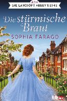 Die stürmische Braut - Sophia Farago