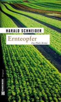 Ernteopfer - Harald Schneider