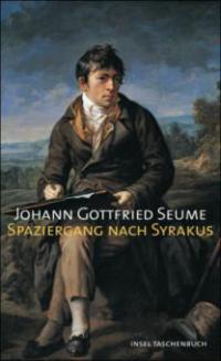 Spaziergang nach Syrakus im Jahre 1802 - Johann Gottfried Seume