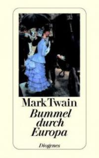 Bummel durch Europa - Mark Twain