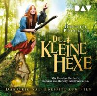 Die kleine Hexe - Das Original-Hörspiel zum Film, 1 Audio-CD - Otfried Preußler