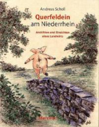 Querfeldein am Niederrhein - Andreas Scholl