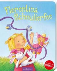 Florentina Schnullerfee - Leonie Münker