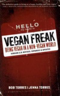 Vegan Freak - Bob Torres, Jenna Torres