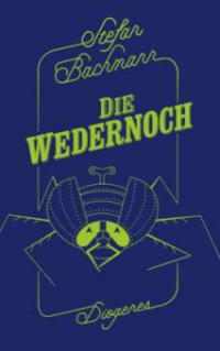 Die Wedernoch - Stefan Bachmann