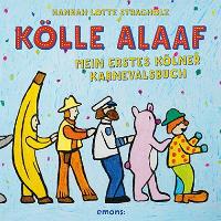 Kölle Alaaf - Hanna Lotte Stragholz